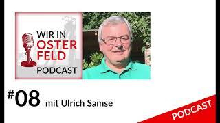 "Wir in Osterfeld" - mit Ulrich Samse