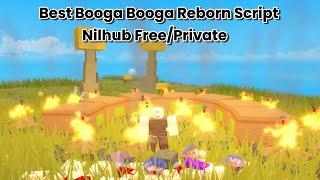 Booga Booga Reborn *Best Free Script* Nilhub Free/Private |AutoFarm|AutoGold|KillAura|Nilhub on Top!