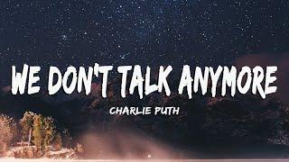 [Vietsub] We don't talk anymore - Charlie Puth ft Selena Gomez