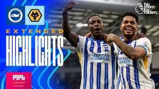 EXTENDED HIGHLIGHTS | Brighton v Wolves | Premier League