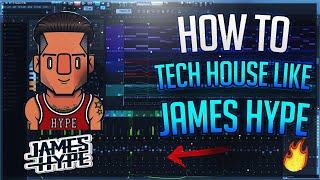 How To Tech House Like James Hype | [Project & Presets]