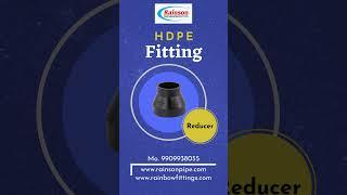 HDPE Fittings Reducer manufactured by Rainson Pipe Industries Pvt. Ltd. #fittings #ytshortsindia