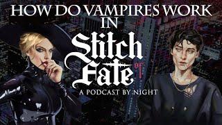 Vampire 101 - Stitch of Fate