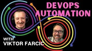 DevOps Automation with Viktor Farcic: DevOps and Docker Live Show (Ep 142)