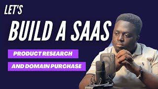 1/ Product research & domain purchase:  Build a complete user feedback SAAS (As a software engineer)