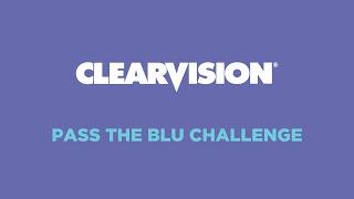 ClearVision Optical ‘Pass the Blu’ Challenge