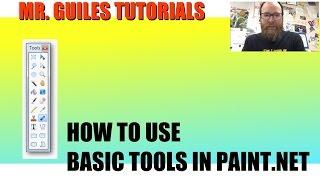 Paint.net Basic Tool Tutorial by Mr. Guiles