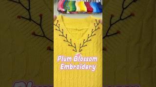 Decorate a Plain Sweater Collar with Beautiful Plum Blossom Embroidery! #diy #tutorial #tips