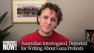 I Was Detained, Deported From LAX for My Reporting on Gaza Campus Protests: Australian Writer