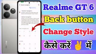 Realme GT 6 5g Back Button Ko Kaise Change Kare // How To Navigation Button Change On Realme GT 6 5g