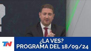 ¿LA VES? (Programa completo del 18/09/2024)