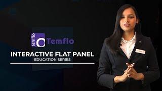 Temflo Interactive Flat Panel: Product Demonstration Video Made by Uni Square Concepts