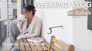  life in Italy diaries | a *realistic* weekend at home  (Italian Vlog)