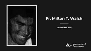 Priest Accused of Sexual Abuse: Milton T. Walsh (San Francisco)