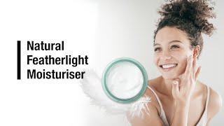 Natural featherlight moisturiser