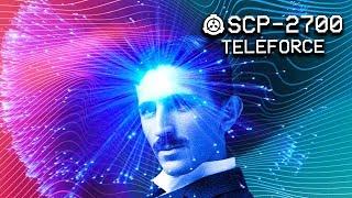 SCP-2700 - Teleforce : Keter : Temporal SCP