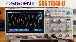 SIGLENT SDS1104X-U Digital Oscilloscope Overview & Review