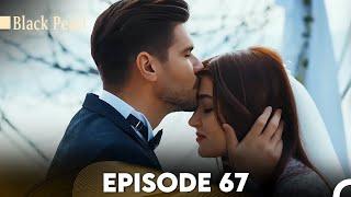 Black Pearl Episode 67 (FULL HD) - FINAL