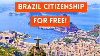 How To Get Brazilian Citizenship FOR FREE (Brazil Passport)