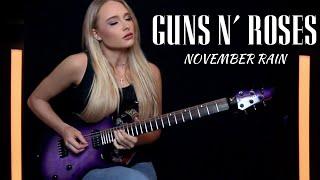 Guns N' Roses - November Rain (SHRED VERSION) || Sophie Lloyd