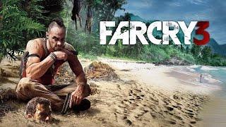 Игрофильм Far Cry 3