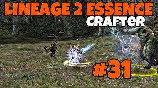 КРАФТЕР В LINEAGE 2 ESSENCE #31 КРИЗИС
