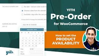 How to set the product availability - YITH Pre-Order for WooCommerce