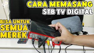 Cara Pasang & Setting Set Top Box TV Digital Secara Detail | Bisa Untuk TV Tabung & TV LED! Matrix