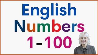 1 - 100 Learn Basic English Numbers + Pronunciation Practice