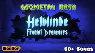 Geometry Dash Artist Reveal 5: Helblinde