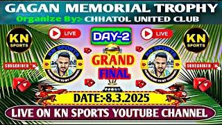 GAGAN MEMORIAL TROPHY CHHATOL II FINAL DAY LIVE #knsports #tenniscricket