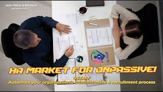 HR Market for ONPASSIVE! - #ostaff - John White & Bill Must
