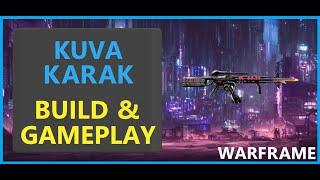 Warframe Kuva Karak - 2024