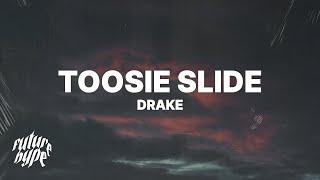 Drake - Toosie Slide (Lyrics)