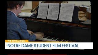 The 34th Annual ND Student Film Festival