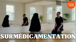 La surmédicamentation - Louis T veut savoir, saison 3