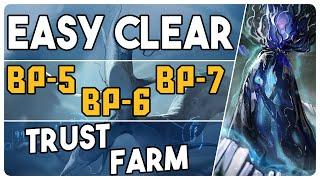 BP-5 + BP-6 + BP-7 | Stable Trust Farm Easy Strategy |【Arknights - アークナイツ】