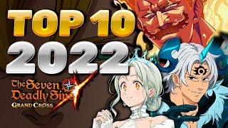 10 ЛУЧШИХ ПЕРСОНАЖЕЙ 2022 ГОДА! | Seven Deadly Sins: Grand Cross