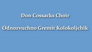 Serge Jaroff Don Cossacks Choir - Однозвучно гремит/The Monotonous Bell