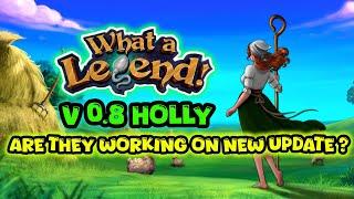 What a Legend 0.8 Update – Latest Progress & Release News!