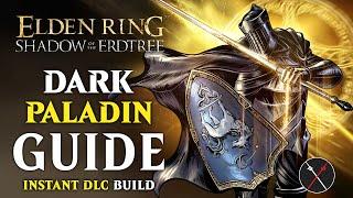 Elden Ring Milady Build - How to Build a Dark Paladin Guide (Shadow of the Erdtree Build)