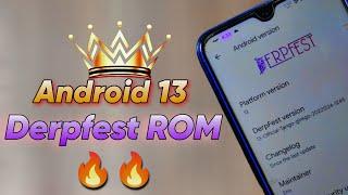 Finally Android 13 DerpFest ROM Is Here ft Redmi Note 8/8T Ginkgo/Willow