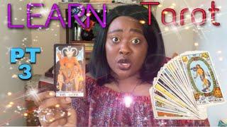 Learning Tarot For Beginners: Major Arcana PART 3