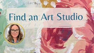 5 Essential Tips for Finding Your Dream Art Studio