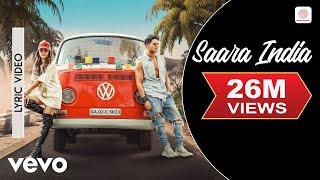 Saara India - Official Lyric Video | Aastha Gill | Priyank Sharma | Mixsingh | Nikk