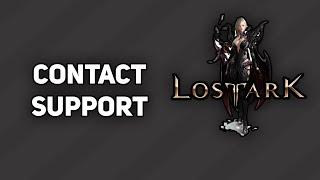 How To Contact Lost Ark Support | 2022 Easy