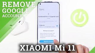 How to Logout From Gmail Account on XIAOMI Mi 11 – Log out from Google Account