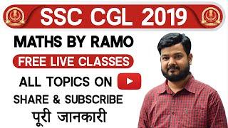 SSC CGL 2019 Free Maths Classes by RaMo, All topics Share and Subscribe