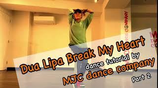 Dua Lipa_Break My Heart _ dance tutorial part2 【予告ver.】