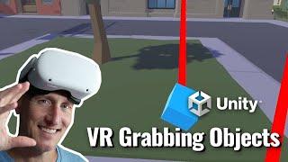 Unity VR XR Interaction Toolkit - Make Grabbable Objects